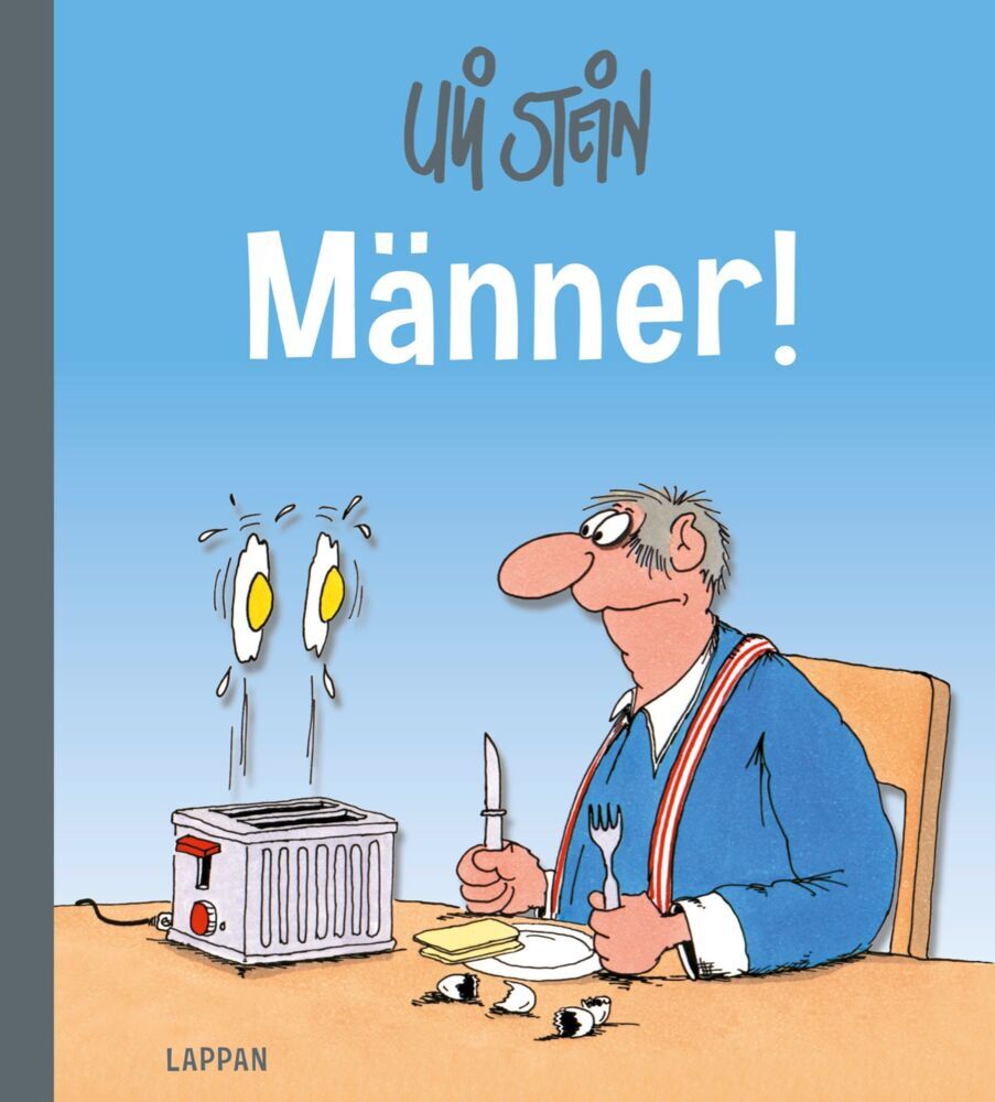 Uli Stein für Verliebte: Männer! (Uli Stein)