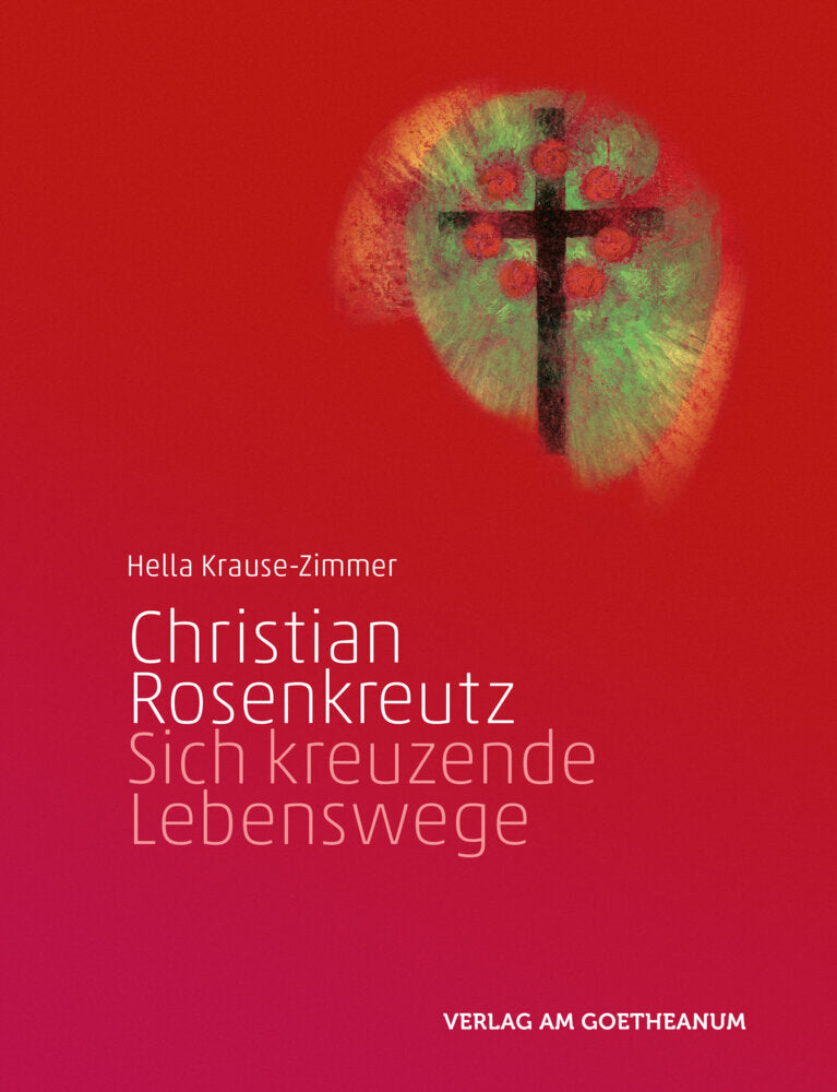Christian Rosenkreutz (Hella Krause-Zimmer)