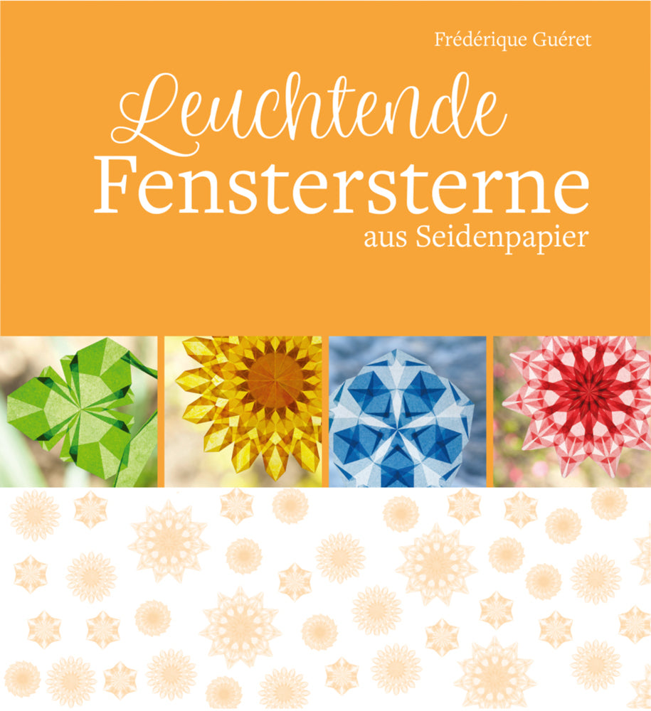 Leuchtende Fenstersterne (Frédérique Guéret)