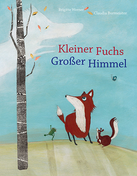 Kleiner Fuchs, großer Himmel (Brigitte Werner)