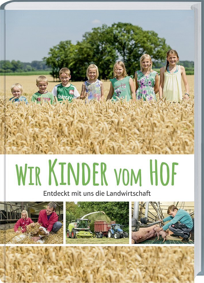 Wir Kinder vom Hof (Brigitte Laarmann)