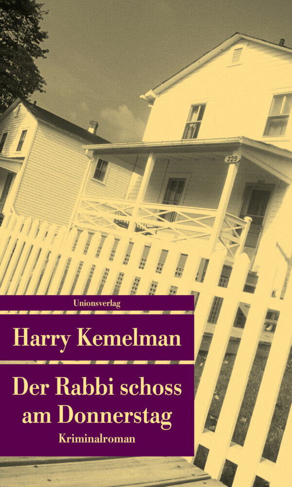 Der Rabbi schoss am Donnerstag (Harry Kemelman)