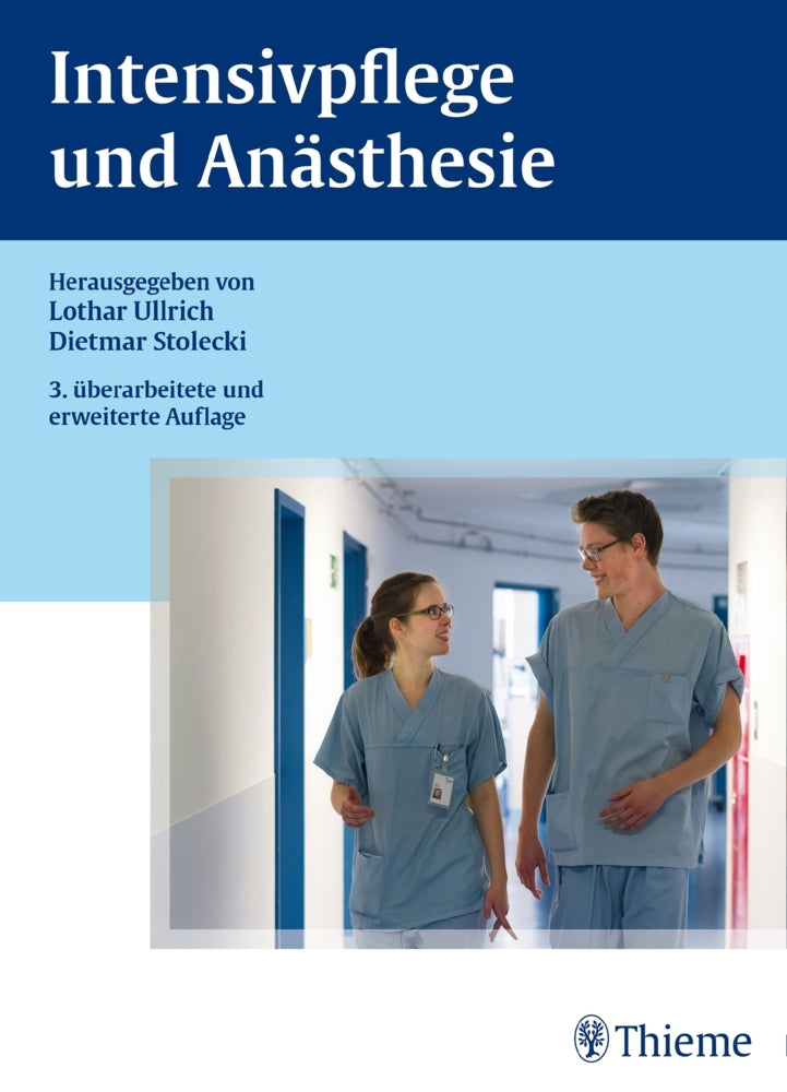 Intensivpflege und Anästhesie (Lothar Ullrich)