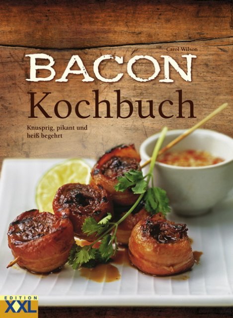 Bacon-Kochbuch (Carol Wilson)