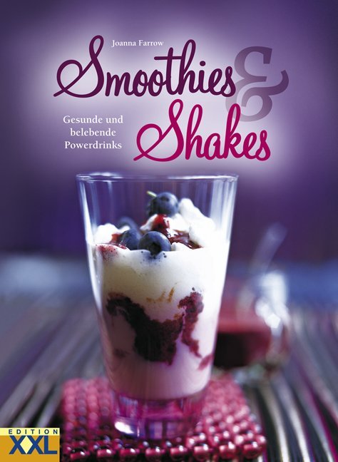 Smoothies & Shakes (Joanna Farrow)