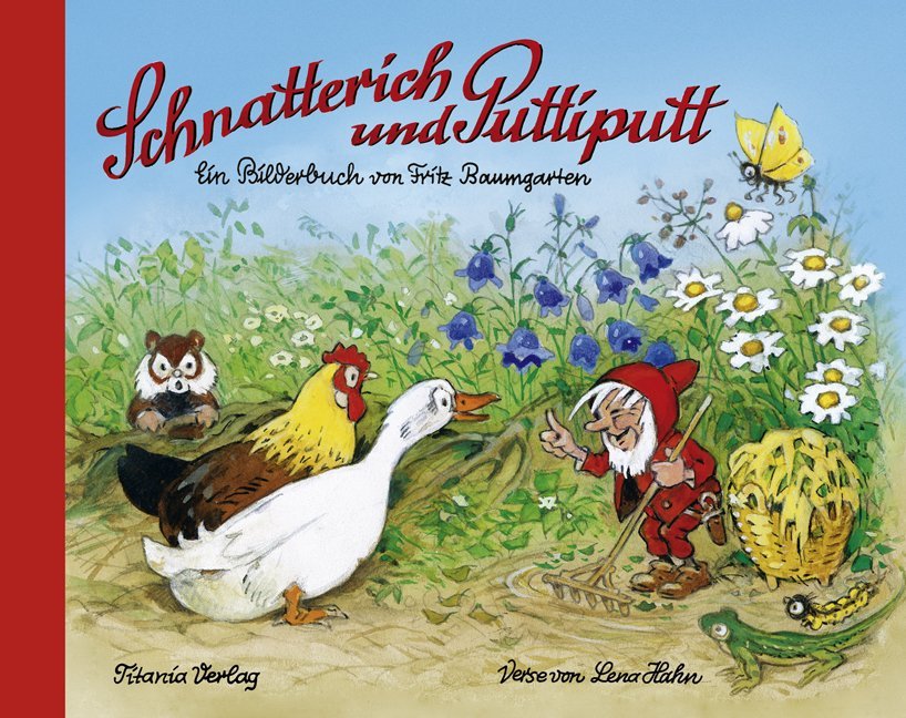 Schnatterich und Puttiputt (Fritz Baumgarten)