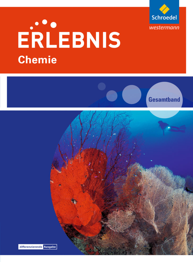 Erlebnis Chemie - Ausgabe 2016 für Rheinland-Pfalz (Horst-Dietmar Kirks)