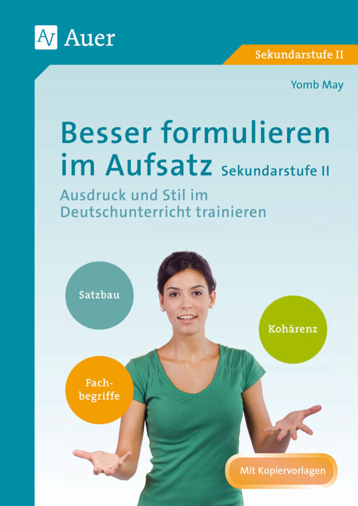 Besser formulieren im Aufsatz (Yomb May)