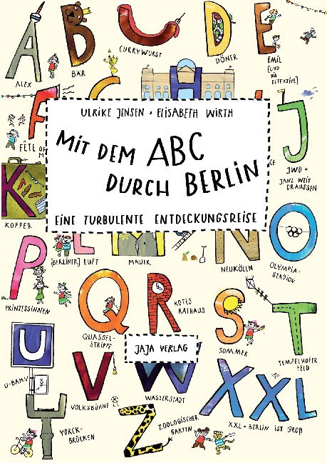 Mit dem ABC durch Berlin (Ulrike Jensen)