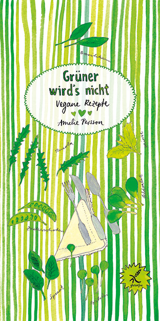 Grüner wird´s nicht (Amelie Persson)