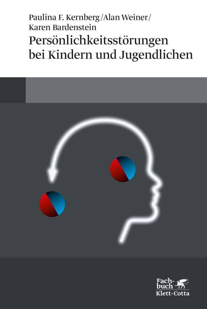 Persönlichkeitsstörungen bei Kindern und Jugendlichen (Paulina F. Kernberg)