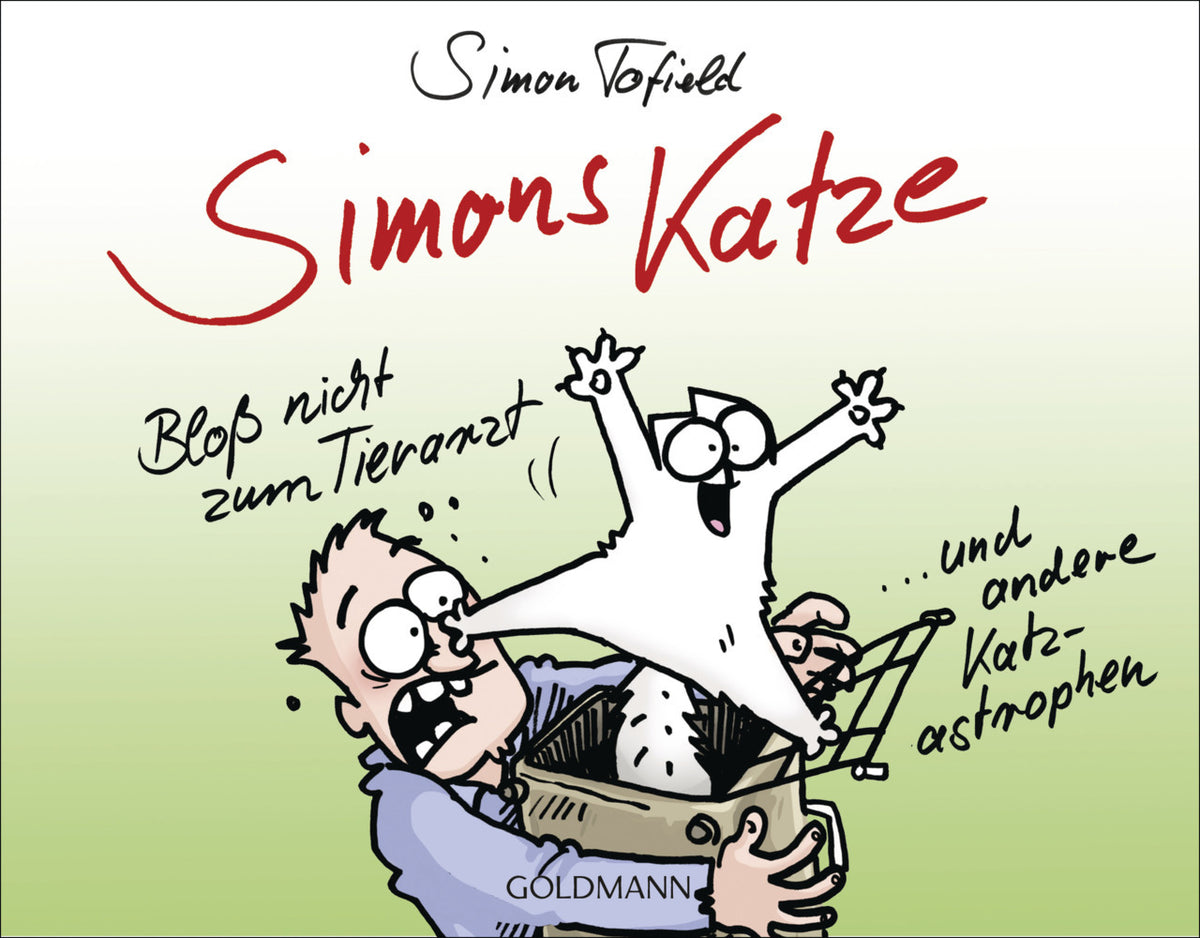 Simons Katze - Bloß nicht zum Tierarzt (Simon Tofield)