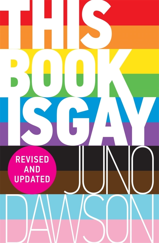 This Book is Gay (Juno Dawson)