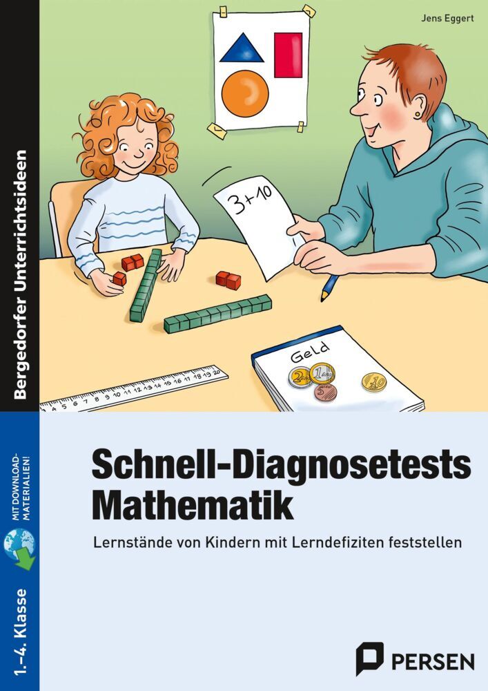 Schnell-Diagnosetests: Mathematik 1.-4. Klasse (Jens Eggert)