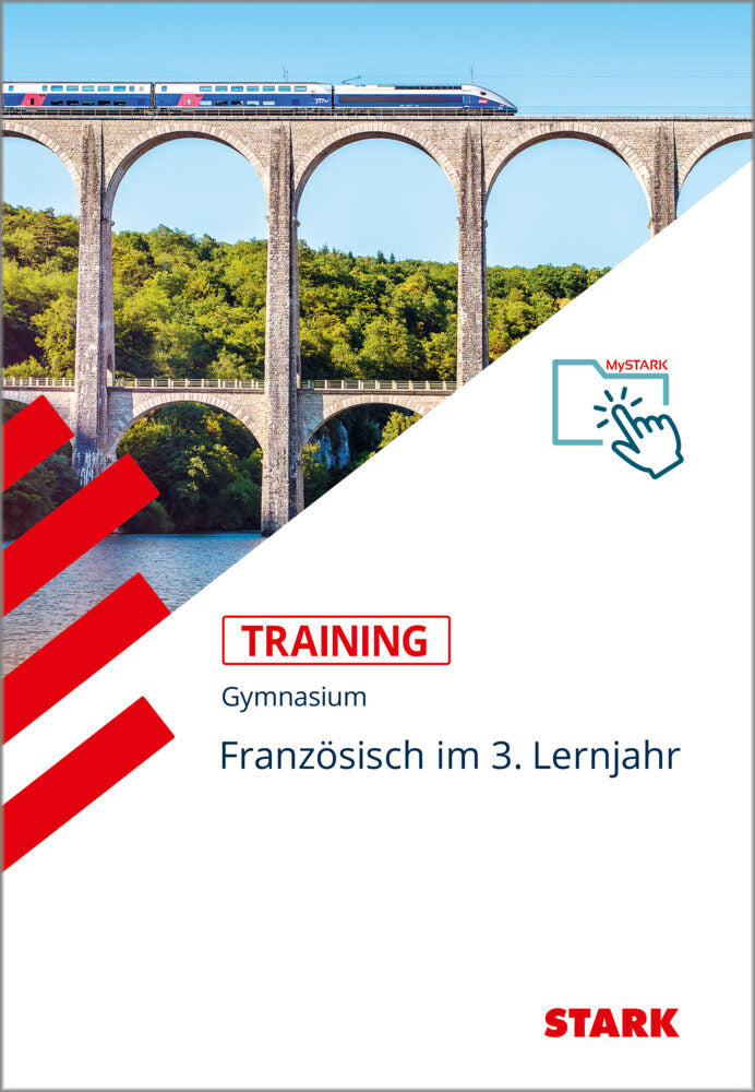 STARK Französisch 3. Lernjahr - Training Gymnasium - Grundwissen, Aufgaben und Lösungen, m. 1 Buch, m. 1 Beilage (Georg Thoböll)