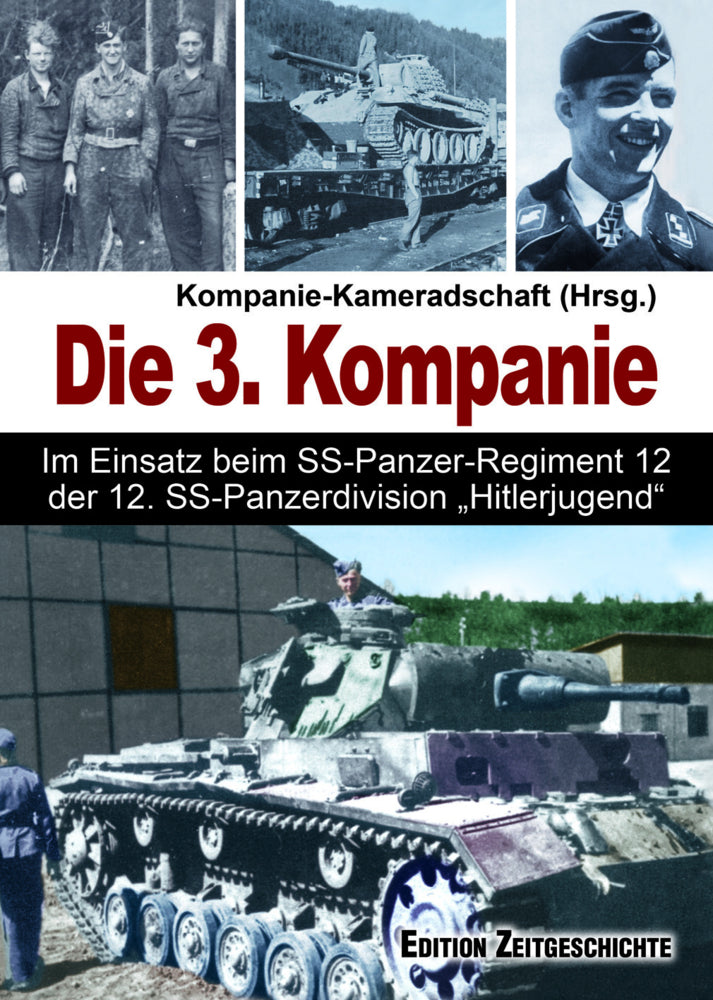 Die 3. Kompanie (Kompanie-Kameradschaft)
