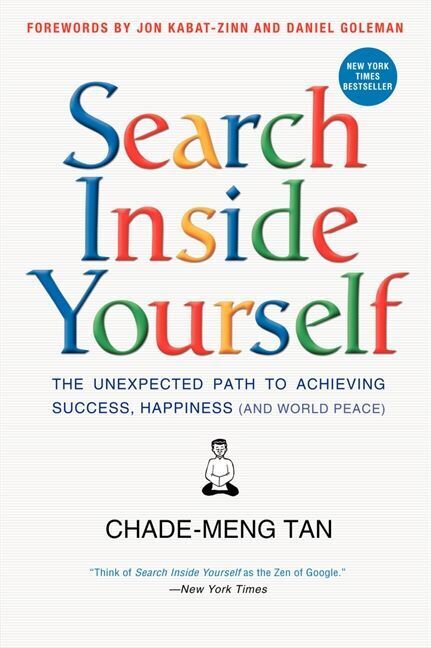 Search Inside Yourself, English edition (Chade-Meng Tan)