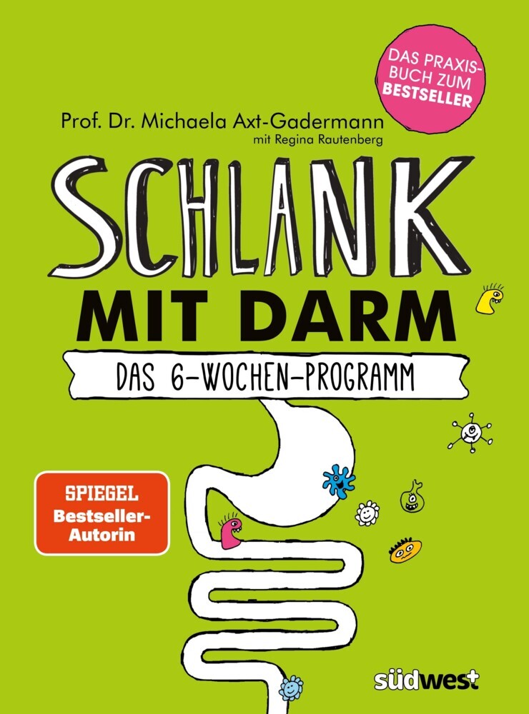 Schlank mit Darm (Michaela Axt-Gadermann)