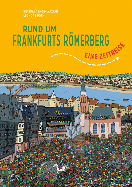 Rund um Frankfurts Römerberg (Bettina Tenge-Lyazami)