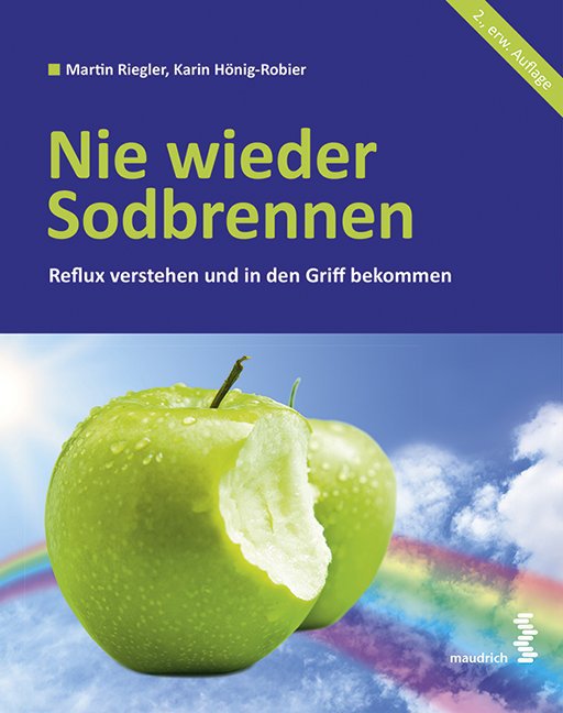 Nie wieder Sodbrennen (Martin Riegler)