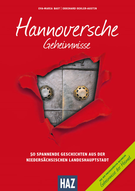 Hannoversche Geheimnisse.Bd.1 (Eva-Maria Bast)