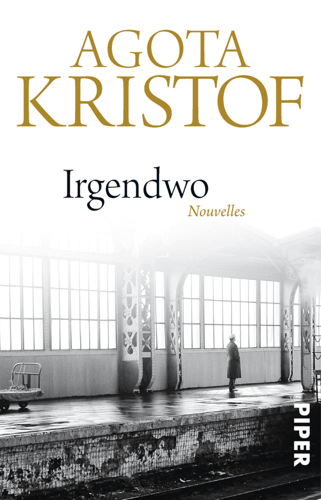 Irgendwo (Agota Kristof)