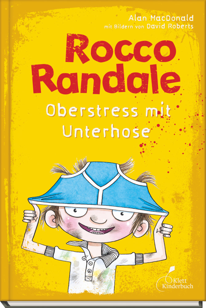 Rocco Randale 03 - Oberstress mit Unterhose (Alan Macdonald)