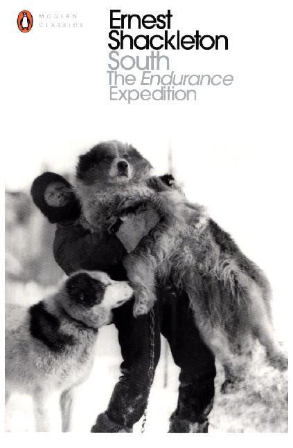 South: The Endurance Expedition (Ernest H. Shackleton)