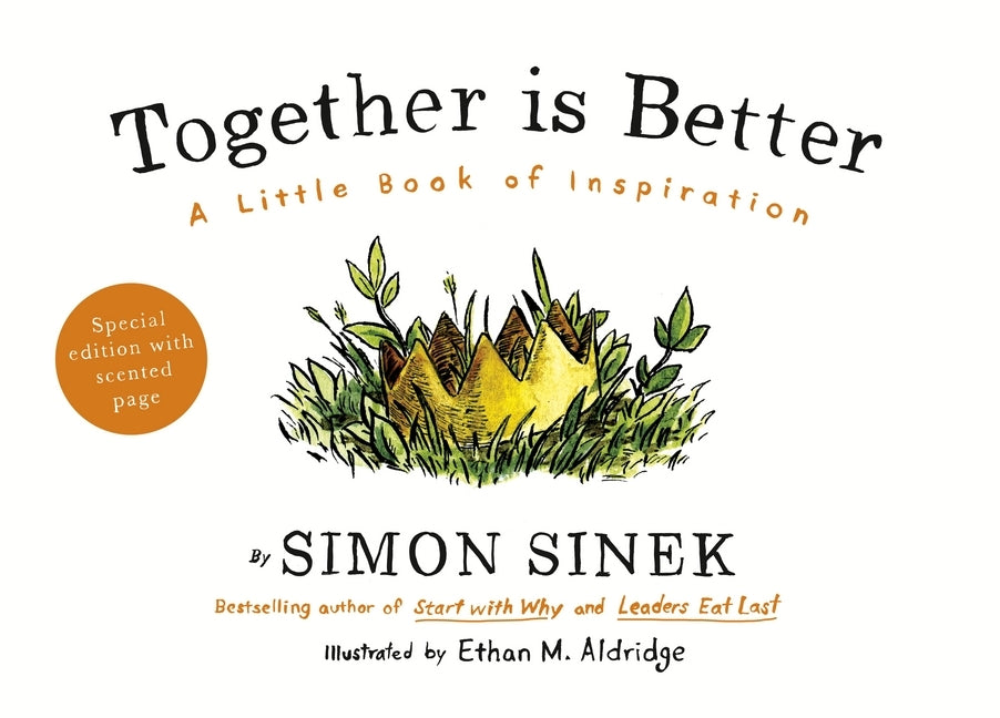 Together is Better (Simon Sinek)