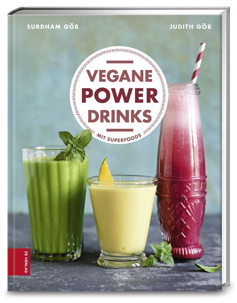 Vegane Powerdrinks (Surdham Göb)