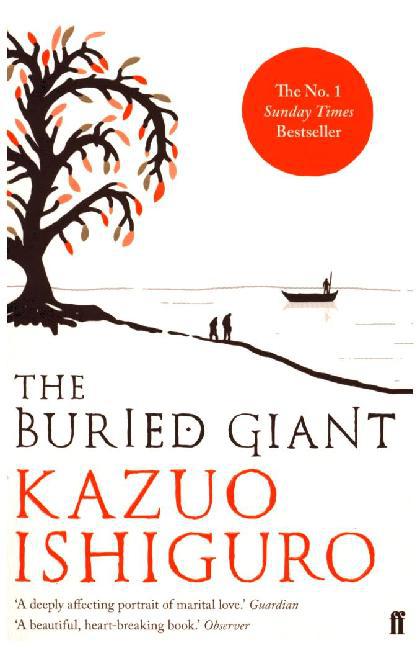 The Buried Giant (Kazuo Ishiguro)
