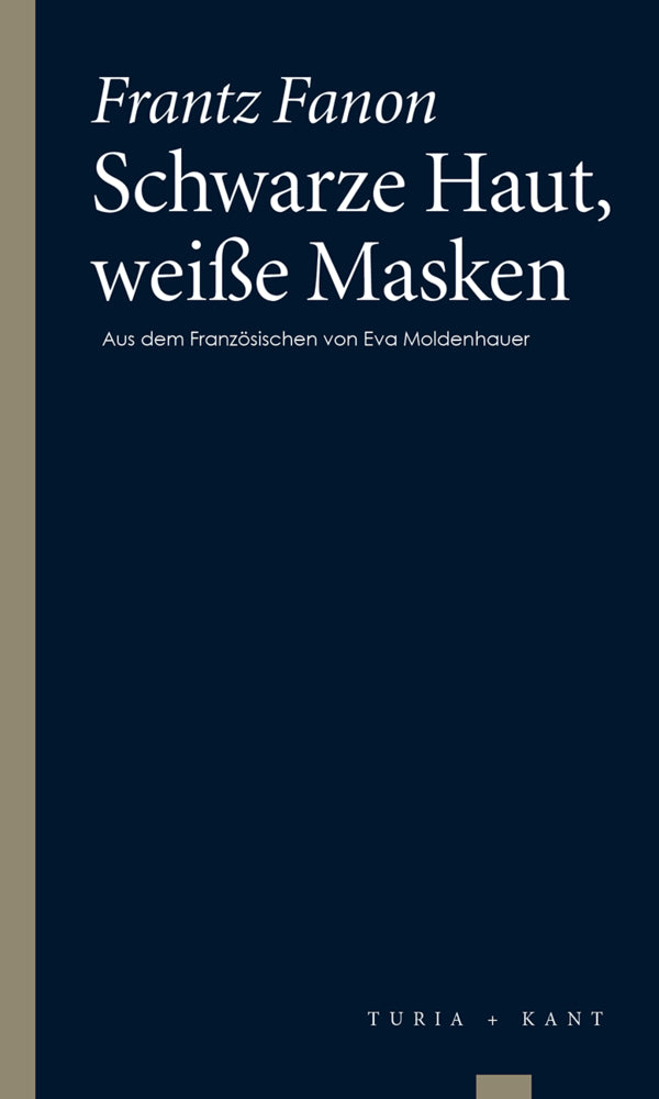 Schwarze Haut, weiße Masken (Frantz Fanon)