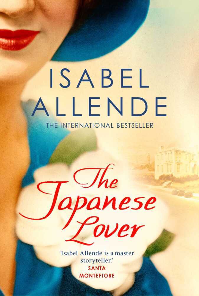 The Japanese Lover (Isabel Allende)