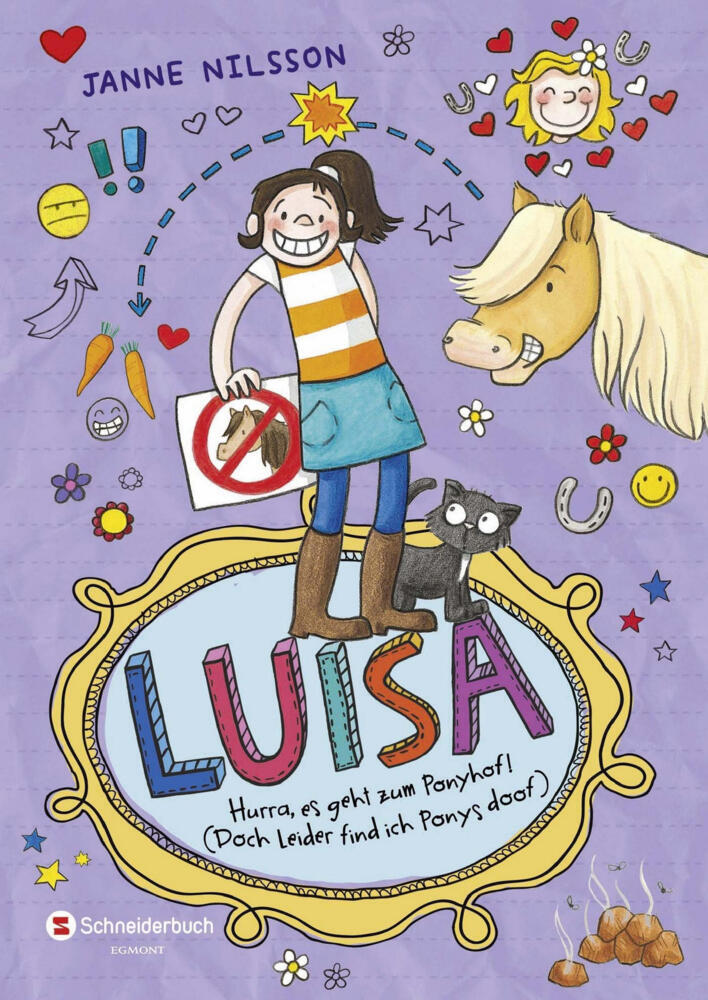 Luisa - Hurra, es geht zum Ponyhof! (Doch leider find ich Ponys doof) (Janne Nilsson)