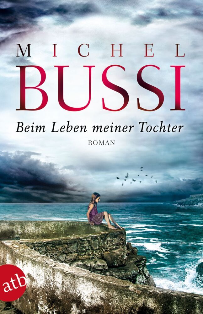 Beim Leben meiner Tochter (Michel Bussi)
