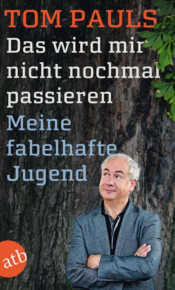 Das wird mir nicht nochmal passieren (Tom Pauls)