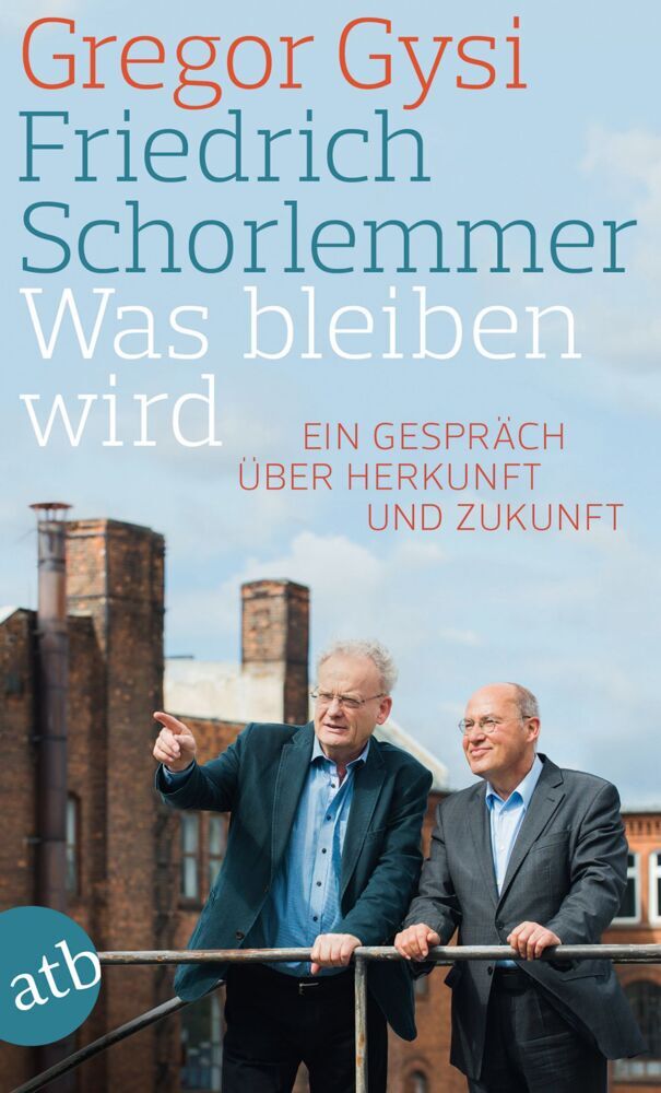 Was bleiben wird (Gregor Gysi)
