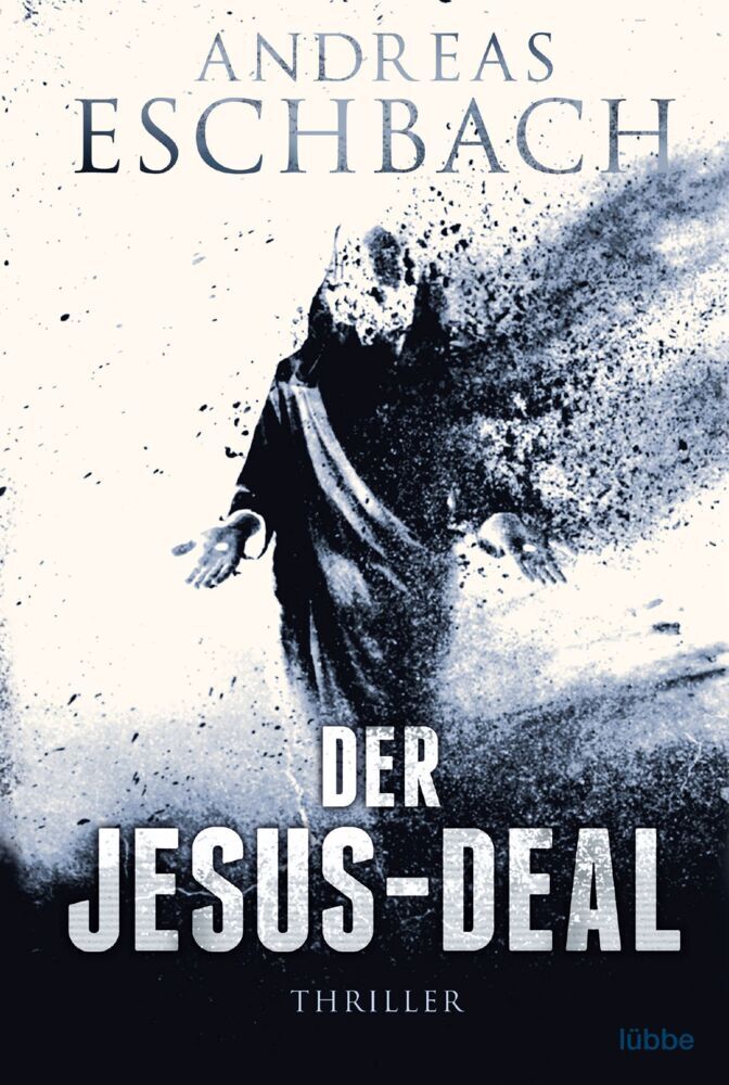 Der Jesus-Deal (Andreas Eschbach)