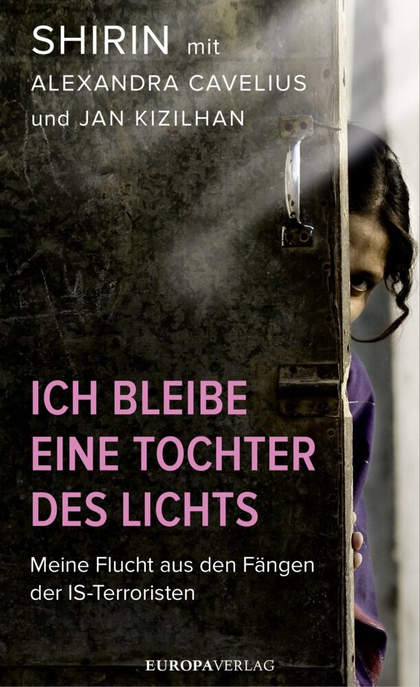 Ich bleibe eine Tochter des Lichts (Shirin)