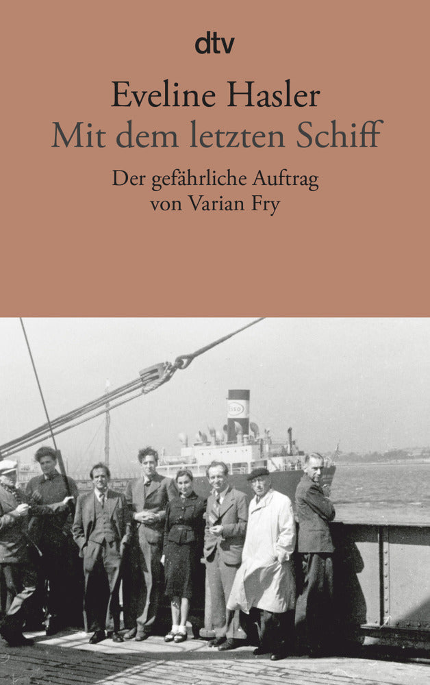 Mit dem letzten Schiff (Eveline Hasler)