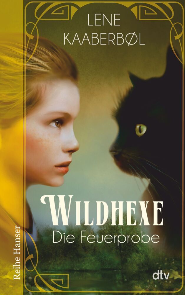Wildhexe - Die Feuerprobe (Lene Kaaberbøl)