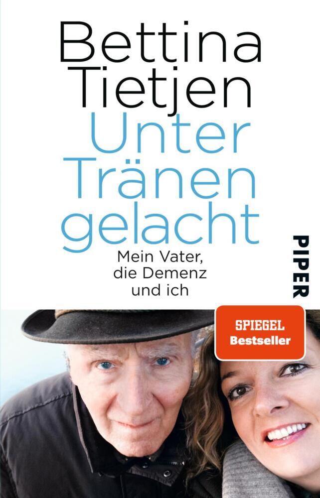 Unter Tränen gelacht (Bettina Tietjen)