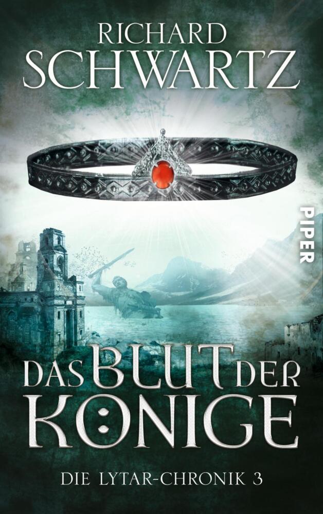 Die Lytar-Chronik - Das Blut der Könige (Richard Schwartz)