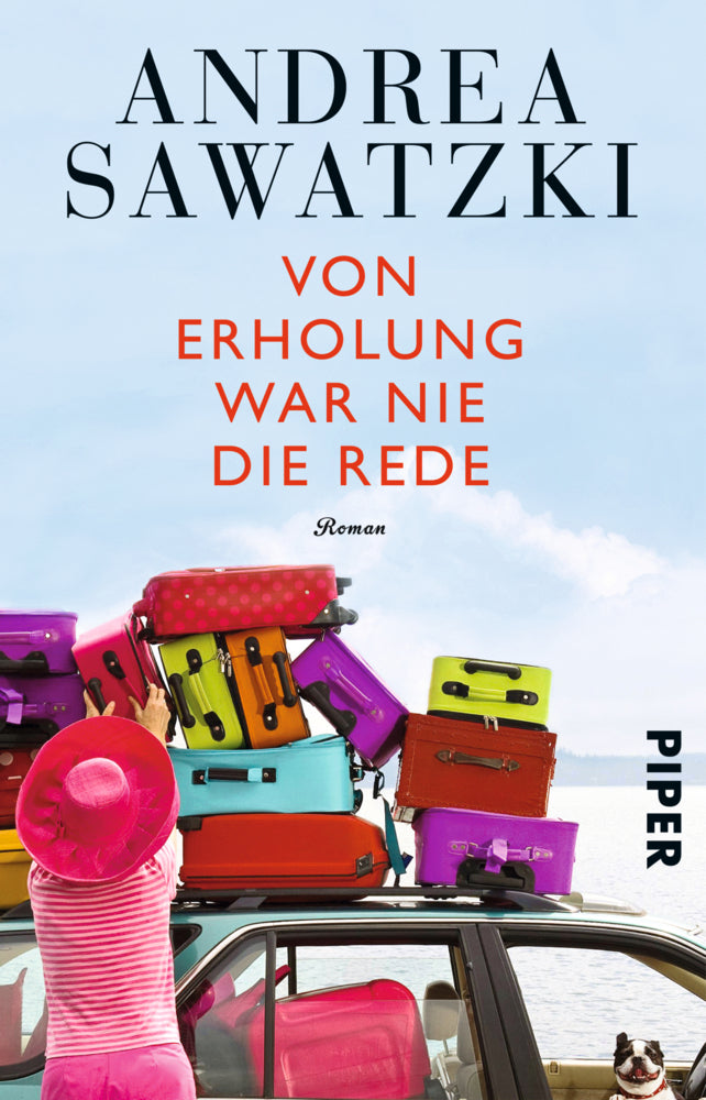 Von Erholung war nie die Rede (Andrea Sawatzki)