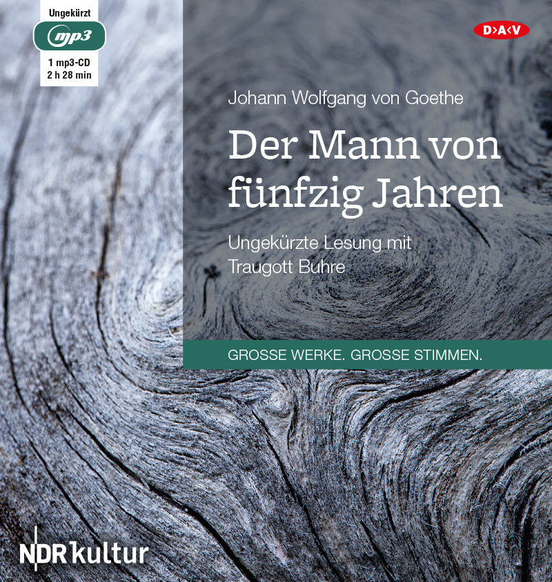 Der Mann von fünfzig Jahren, 1 Audio-CD, 1 MP3 (Johann Wolfgang Von Goethe)