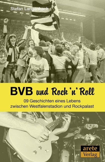 BVB und Rock 'n' Roll (Stefan Langenbach)