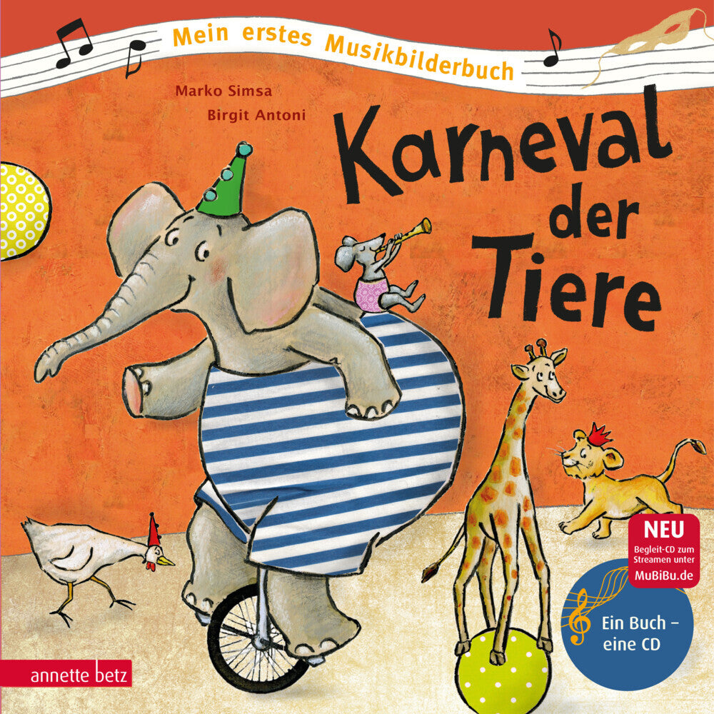 Karneval der Tiere (Mein erstes Musikbilderbuch mit CD und zum Streamen) (Marko Simsa)