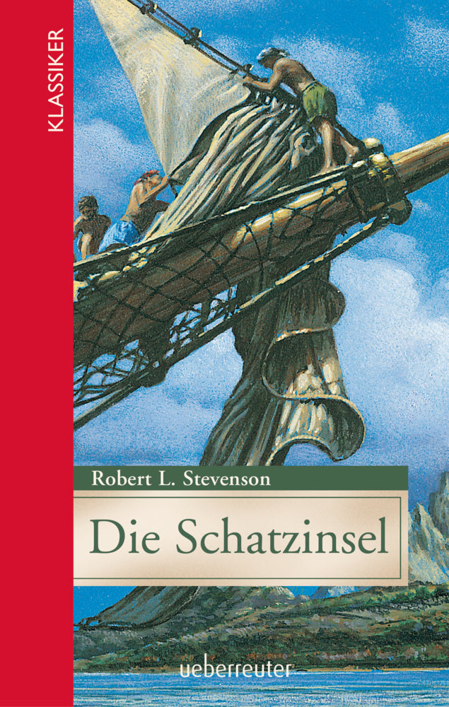 Die Schatzinsel (Klassiker der Weltliteratur in gekürzter Fassung, Bd.) (Robert Louis Stevenson)