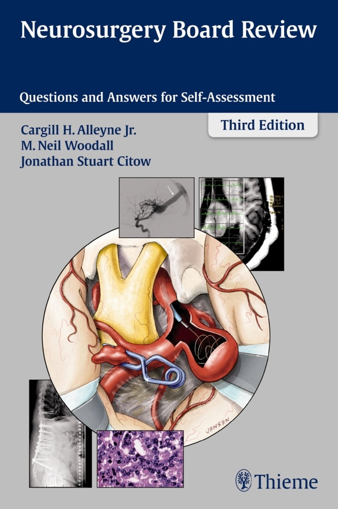 Neurosurgery Board Review (Cargill H. Alleyne)