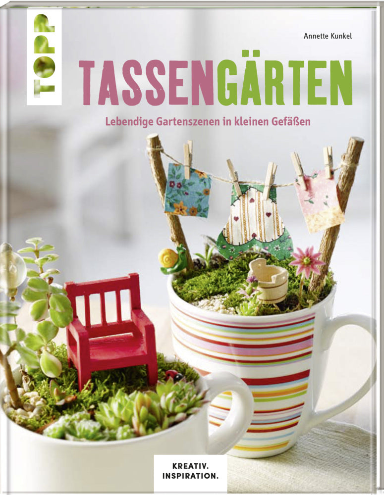 Tassengärten (Annette Kunkel)